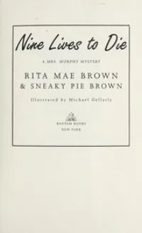 Nine Lives to Die