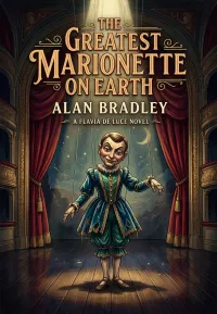 The Greatest Marionette on Earth