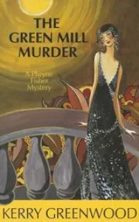 The Green Mill Murder